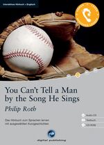 ISBN 9783897477094: You Cant Tell a Man by the Song He Sings - Interaktives Hörbuch Englisch: Das Hörbuch zum Sprachen lernen mit ausgewählten Kurzgeschichten