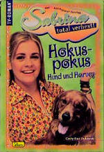 ISBN 9783897484382: Sabrina, total verhext!, Bd. 7, Hokuspokus, Hund und Harvey (Deutsch) Taschenbuch – 1. März 2001