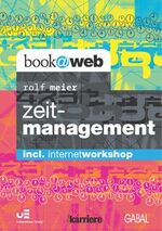 Engelmeyer, Eva / Meier, Rolf: Zeitmanag Engelmeyer, Eva / Meier, Rolf: Zeitmanag