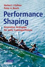 ISBN 9783897494695: Performance Shaping [mit CD-ROM]