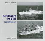 ISBN 9783897573468: Schiffahrt im Bild, Nr. 18 - Spezialfrachter