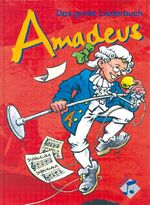 ISBN 9783897601727: Amadeus - Das grosse Liederbuch / Amadeus - Das große Liederbuch