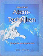 ISBN 9783897670747: Atem-Techniken