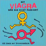 ISBN 9783897690103: Comedy Box / Ohne Viagra wäre das nie passiert