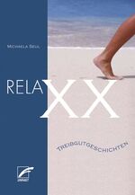 ISBN 9783897716483: RelaXX – Treibgutgeschichten