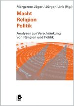 ISBN 9783897717404: Macht - Religion - Politik - Zur Renaissance religiöser Praktiken und Mentalitäten