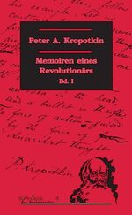 Memoiren eines Revolutionärs: Memoiren eines Revolutionärs