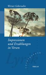 Impressionen und Erzählungen in Versen