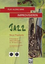 ISBN 9783897750982: Play Along Serie Improvisieren JAZZ - Neue Playbacks, 9 Standard-Akkordfolgen in 19 Versionen. Live gespielte Playbacks zum Improvisieren. Alle Stücke in C und Bb notiert