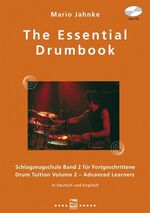 ISBN 9783897751194: The Essential Drumbook - Schlagzeugschule Band 2 mit CD, für Fortgeschrittene Drum Tuition Volume 2 with CD Advanced Learners In Deutsch und Englisch