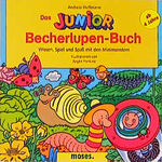 ISBN 9783897770003: Das Junior-Becherlupen-Buch