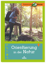 ISBN 9783897773486: Orientierung in der Natur