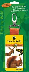 ISBN 9783897775312: Expedition Natur - Fächer Tiere im Wald