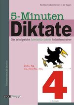 ISBN 9783897780194: 5-Minuten-Diktate 4. Schuljahr - 20-Tage-Programm zur Förderung der Rechtschreibung