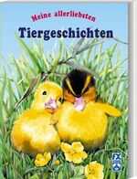 ISBN 9783897827714: Meine allerliebsten Tiergeschichten – Mit neuer Rechtschreibung