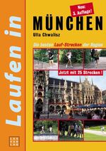 Laufen in München - [der Streckenführer]