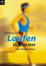 Laufen in Münster - Der Streckenführer