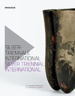 ISBN 9783897903876: Silbertriennale International - 17. weltweiter Wettbewerb