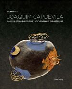 ISBN 9783897904941: Joaquim Capdevila - New Jewellery in Barcelona / La nova joia a Barcelona