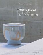 ISBN 9783897906051: Young-Jae Lee | Das Grün in den Schalen | Museum Folkwang Essen (u. a.) | Taschenbuch | 120 S. | Deutsch | 2020 | Arnoldsche | EAN 9783897906051