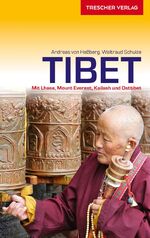 ISBN 9783897943483: Reiseführer Tibet – Mit Lhasa, Mount Everest, Kailash und Osttibet