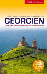 ISBN 9783897944350: Reiseführer Georgien. Unterwegs zwischen Kaukasus und Schwarzem Meer.