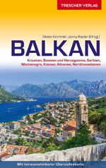 ISBN 9783897944626: Balkan - Kroatien, Bosnien und Herzegowina, Serbien, Montenegro, Kosovo, Albanien, Nordmazedonien