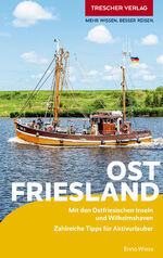 ISBN 9783897946415: TRESCHER Reiseführer Ostfriesland - Mit den Ostfriesischen Inseln und Wilhelmshaven. Zahlreiche Tipps für Aktivurlauber