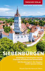 ISBN 9783897946866: TRESCHER Reiseführer Siebenbürgen - Unterwegs in Transsilvanien rund um Kronstadt, Schäßburg und Hermannstadt - Mit Wanderungen in den Karpaten und im Apuseni-Gebirge