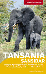 ISBN 9783897948143: TRESCHER Reiseführer Tansania und Sansibar - Serengeti, Ngorongoro-Krater, Kilimanjaro, Ruaha, Tanganyika-See, Nyasa-See, Dar es Salaam und Sansibar