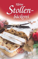 ISBN 9783897985292: Kleine Stollenbäckerei