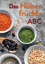 ISBN 9783897986558: Das Hülsenfrüchte-ABC