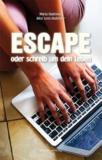 ISBN 9783898010672: Escape oder schreib um dein Leben