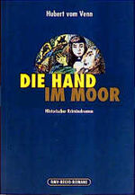 ISBN 9783898011044: Die Hand im Moor