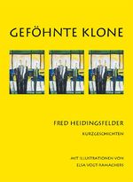 ISBN 9783898013208: Geföhnte Klone – Kurzgeschichten