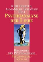 Psychoanalyse der Liebe