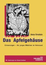 ISBN 9783898069342: Das Apfelgehäuse - Erinnerungen – Als junges Mädchen im Holocaust