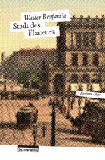 ISBN 9783898091312: Stadt des Flaneurs