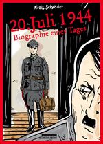 ISBN 9783898091596: 20. Juli 1944 - Biographie eines Tages