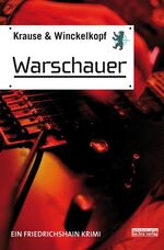 ISBN 9783898095358: Warschauer - Ein Friedrichshain Krimi