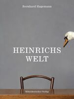 ISBN 9783898124683: Heinrichs Welt – Bildband