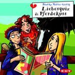 ISBN 9783898133067: Liebesquiz & Pferdekuss - Hörspiel - 1 CD