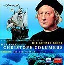 ISBN 9783898133968: Die letzte Reise – Der Fall Christoph Columbus. Lesung