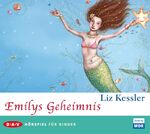 ISBN 9783898134248: Emilys Geheimnis - Hörspiel für Kinder (1 CD)