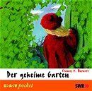 ISBN 9783898134736: Der geheime Garten – Hörspiel für Kinder (1 CD)