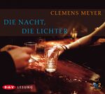 ISBN 9783898137614: Die Nacht, die Lichter - Lesung mit Michael Hansonis (3 CDs)