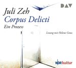 ISBN 9783898138772: Corpus Delicti. Ein Prozess - Lesung mit Helene Grass - 4 CDs - NEU & OVP