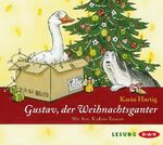 ISBN 9783898138833: Gustav, der Weihnachtsganter, 2 Audio-CDs