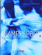 ISBN 9783898150798: Kampfsport