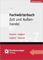 ISBN 9783898174800: Fachwörterbuch Zoll und Außenhandel – Deutsch-Englisch/Englisch-Deutsch